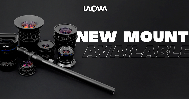 LAOWA老蛙為現有七款鏡頭增加了Nikon Z、Canon RF、LEICA L和Canon EOS-M卡口，讓用戶有更多選擇