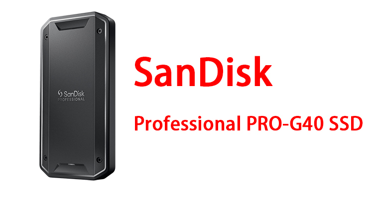 Western Digital 推出全新 SanDisk Professional PRO-G40 SSD！史上最堅固