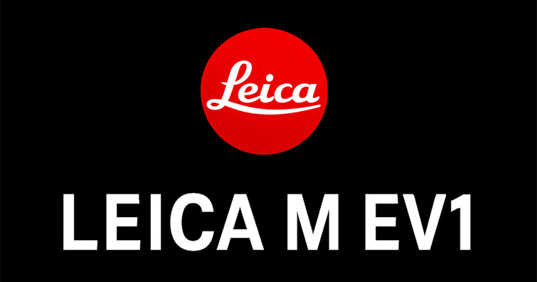 傳聞中的 Leica M EV1 最新細節曝光：機身輕量化、多功能 Fn 按鈕受矚目